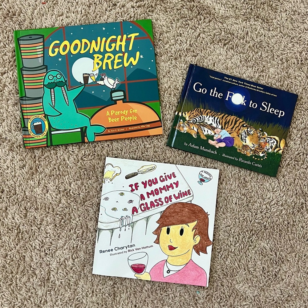 Kids Parody Books Set of 3: Goodnight Brew, Go the F*ck to Sleep, Mommy Wine